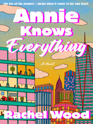 cover image of Annie Knows Everything